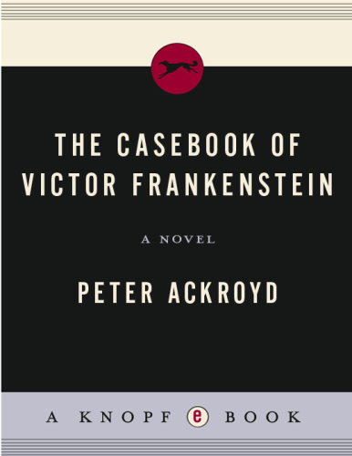 The Casebook of Victor Frankenstein