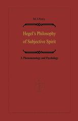Hegel’s Philosophy of Subjective Spirit: Volume 3 Phenomenology and Psychology