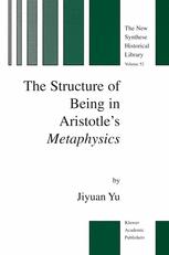 The Structure of Being in Aristotle’s Metaphysics