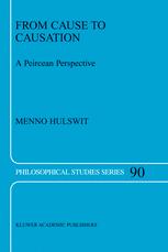 From Cause to Causation: A Peircean Perspective