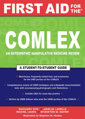 First Aid for the COMLEX: An Osteopathic Manipulative Medicine Reveiw