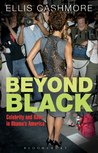 Beyond black celebrity and race in Obama's America