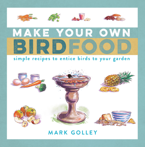 Make your own bird food: simple recipes to entice birds to your garden