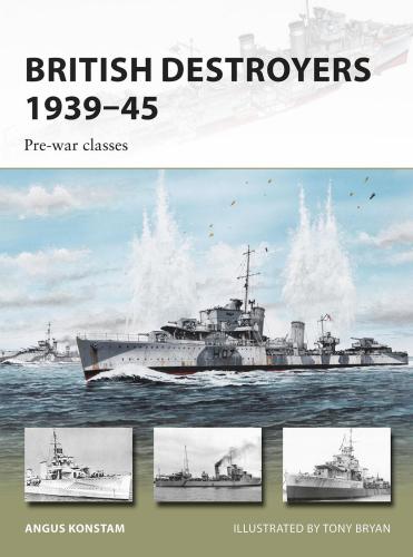 British destroyers 1939-45: pre-war classes