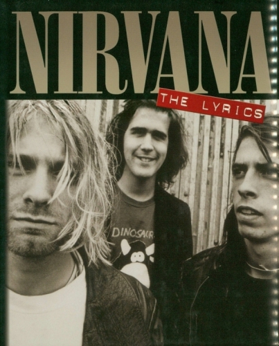 Nirvana: the lyrics