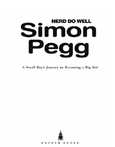 Nerd do well: a small boy's journey to becoming a big kid