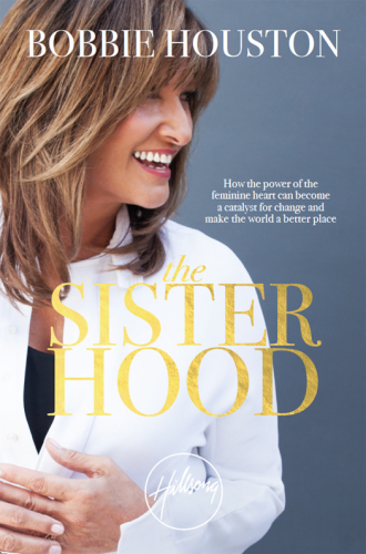 The sisterhood: how the power of the feminine heart can become a catalyst for change and make the world a better place