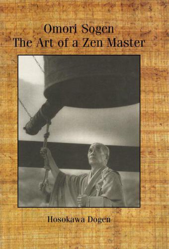Omori Sogen: the art of a Zen master