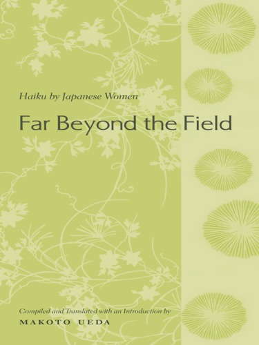 Far beyond the field: haiku by Japanese women