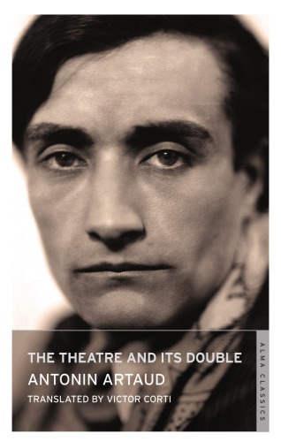 The theatre and its double: essays