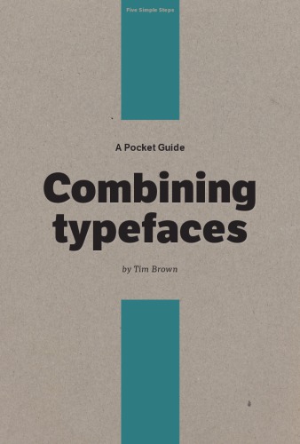 A Pocket Guide to Combining Typefaces