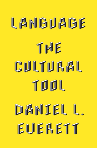 Language: the cultural tool