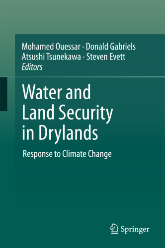 Water and Land Security in Drylands Response to Climate Change