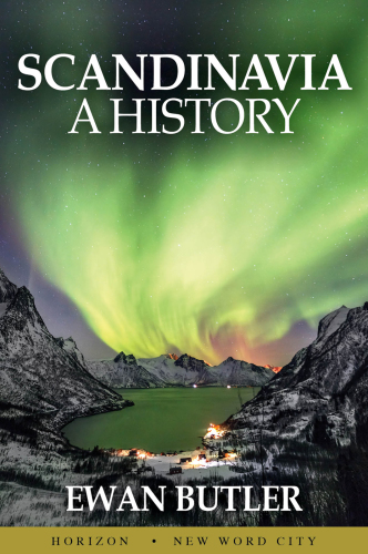 The Horizon concise history of Scandinavia