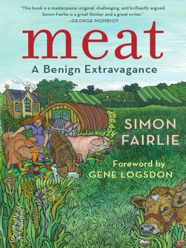 Meat: A Benign Extravagance