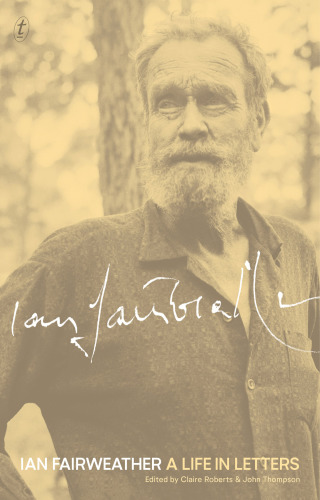 Ian Fairweather: a life in letters