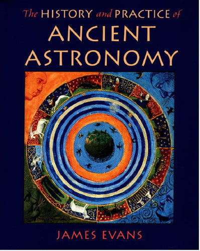 The history & practice of ancient astronomy
