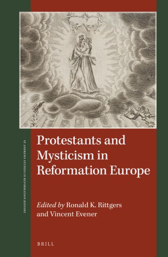 Protestants and mysticism in Reformation Europe