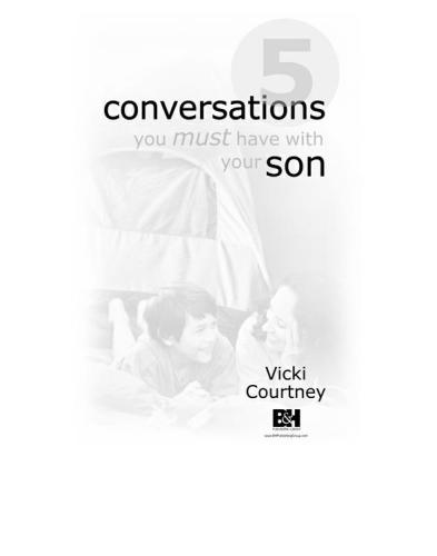 5 Conversations You Must Have with Your Son