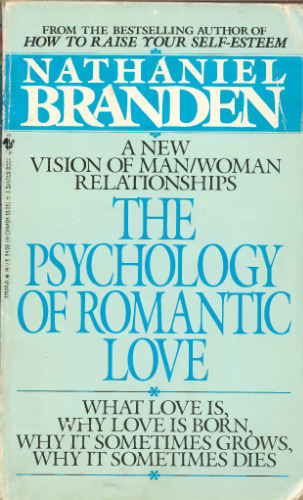 Psychology of Romantic Love, The