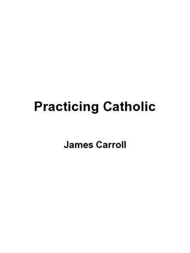 Practicing Catholic