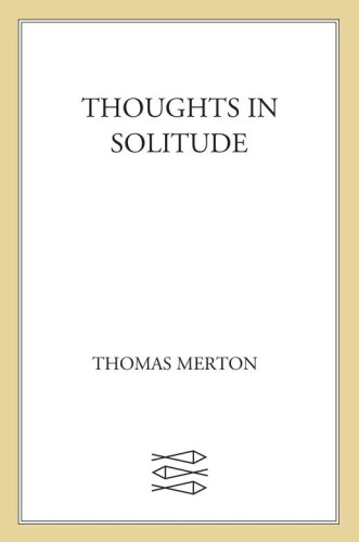 Thoughts In Solitude