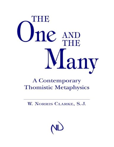 The One and the Many: a Contemporary Thomistic Metaphysics