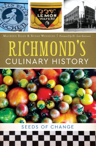 Richmond's Culinary History Seeds of Change