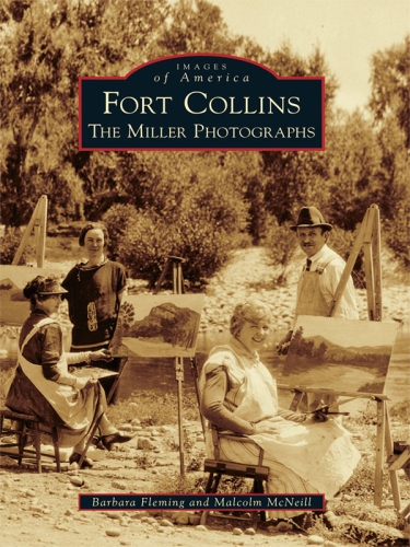 Fort Collins: the Miller photographs