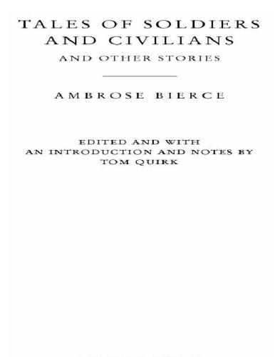 Tales of soldiers and civilians: and other stories