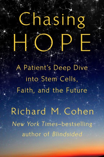 Chasing hope: a patient's deep dive into stem cells, faith, and the future
