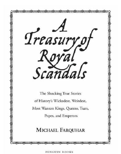 A Treasury of Royal Scandals