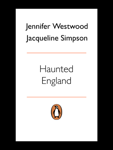 Haunted England: the Penguin Book of Ghosts