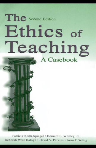 The Ethics of Teaching: A Casebook