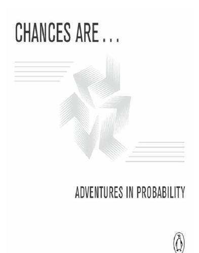 Chances are: adventures in probability