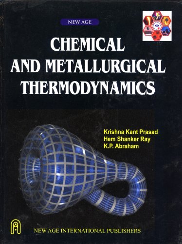 Chemical and Metallurgical Thermodynamics
