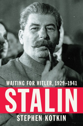 Stalin. Vol. 1, Paradoxes of power, 1878-1928