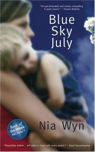 Blue sky july: a mother's story of hope and healing