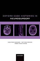 Oxford Case Histories in Neurosurgery