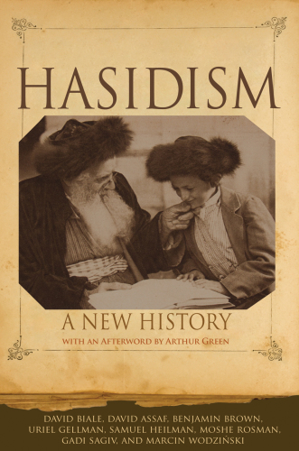 Hasidism: a new history