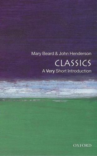 Classics: A Very Short Introduction