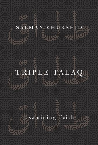 Triple talaq: examining faith