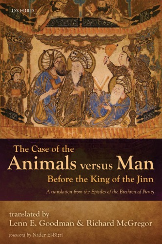 The Case of the Animals versus Man Before the King of the Jinn