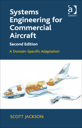 Systems Engineering for Commercial Aircraft