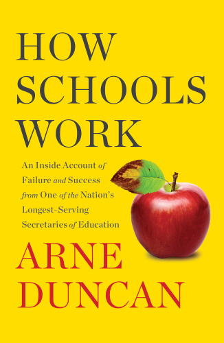 How schools work: an inside account from one of the nation's longest-serving secretaries of education
