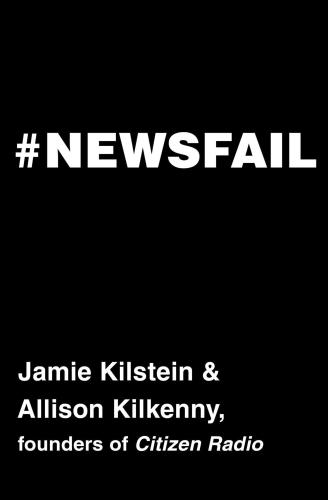 #Newsfail: climate change, feminism, gun control, and other fun stuff we talk about because nobody else will