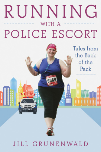 Running with a Police Escort: Tales from the Back of the Pack