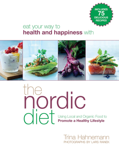 The nordic diet: using local and organic food to promote a healthy lifestyle