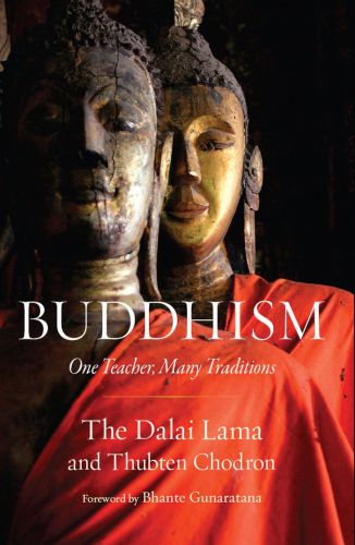 Buddhism: One Teacher, Many Traditions