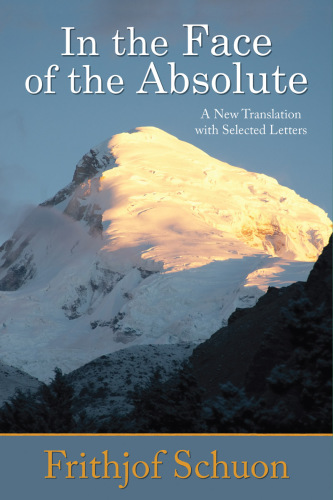 In the face of the absolute: a new translation with selected letters